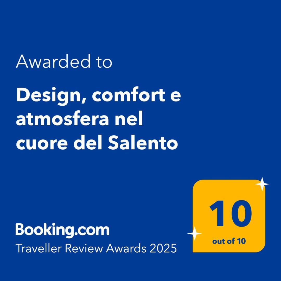 Design, Comfort E Atmosfera Nel Cuore Del Salento Martano Exterior foto